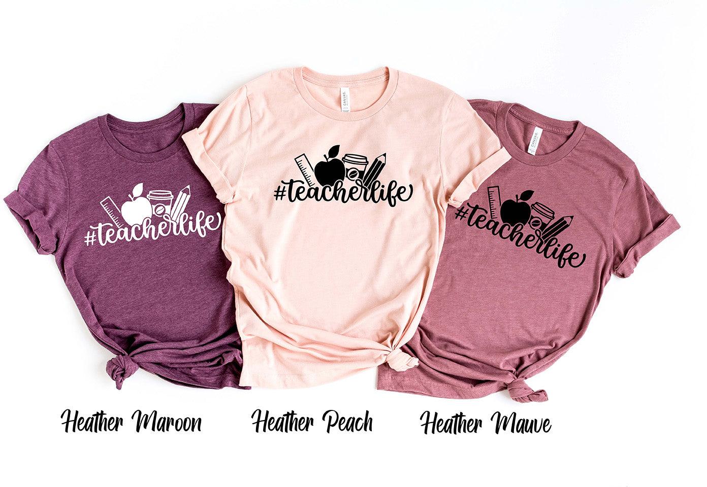 Teacher Life Shirt, Back To School Shirt,Teacher Shirts - ItemBear.com