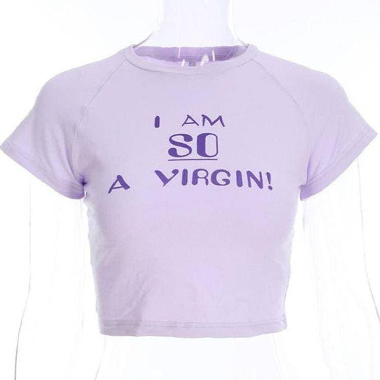 Y2K 'I Am So A Virgin!' Tee - ItemBear.com