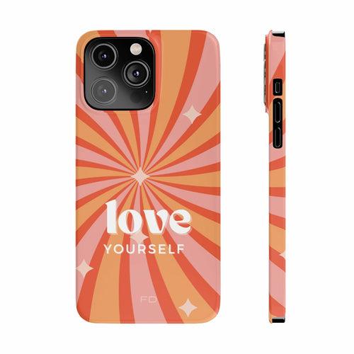 Love Yourself Positive Message Slim Case for iPhone 14 Series - ItemBear.com